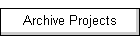 Archive Projects