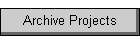 Archive Projects
